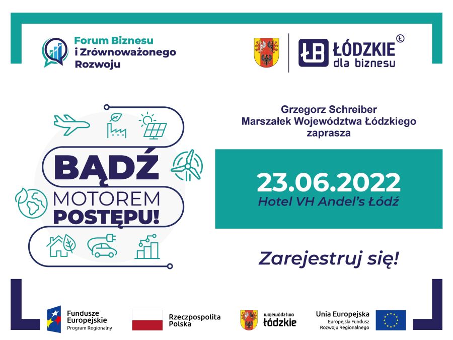 Forum Biznesu i Zrównoważonego Rozwoju – Łódzkie 2022